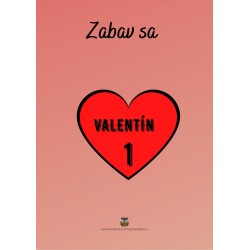 Zabav sa ... Valentín 1